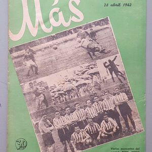 `Más´ Revista de deportes y espectáculos. Sevilla 28 de abril de 1942