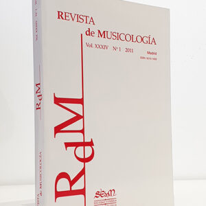 Revista de Musicología, vol. XXXIV, 2011, nº 1.