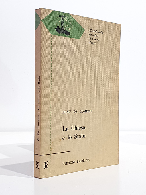 Libro: La Chiesa e lo Stato. | Autor: | Libros Bosch