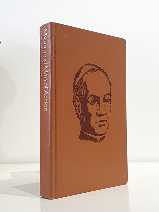 Libro: Mystic and Man of Action: Saint Anthony Mary Claret [A Study in the Development of His Spiritual Experience & Doctrine] | Autor: | Libros Bosch
