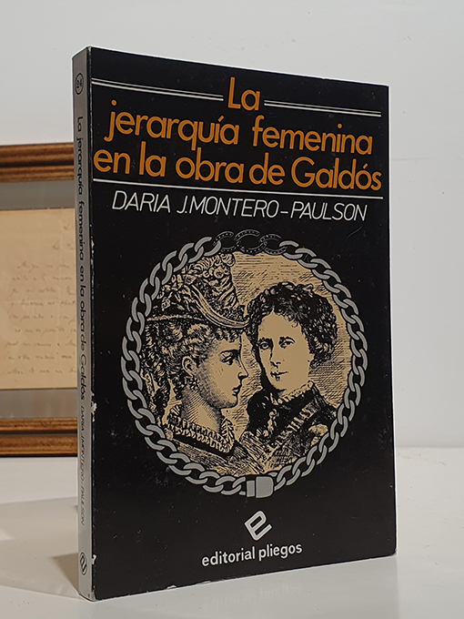 Libro: La jerarquía femenina en la obra de Galdós. | Autor: | Libros Bosch