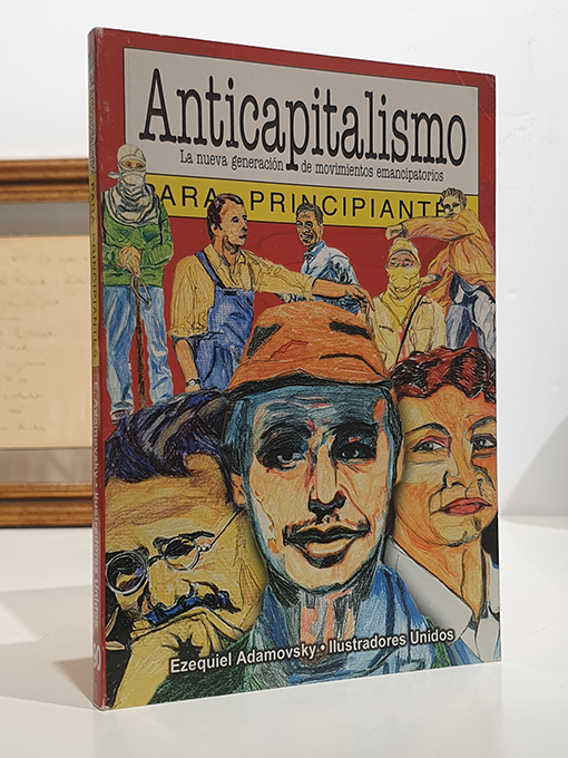 Libro: Anticapitalismo para Principiantes: con ilustraciones de Ilustradores Unidos. | Autor: | Libros Bosch