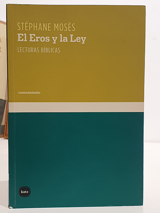 Libro: El eros y la ley. Lecturas bíblicas. | Autor: | Libros Bosch