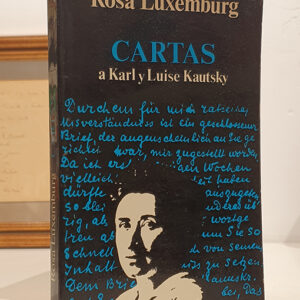 Cartas a Karl y Luise Kautsky.