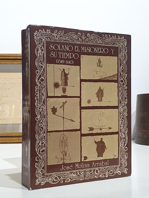 Solano, El Misionero y su tiempo. | Libros Antiguos | Libros Bosch Libro: Solano, El Misionero y su tiempo. | Autor: | Libros Bosch