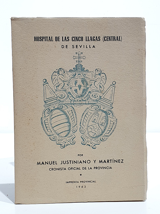 Libro: Hospital de las Cinco LLagas (Central) de Sevilla. | Autor: | Libros Bosch