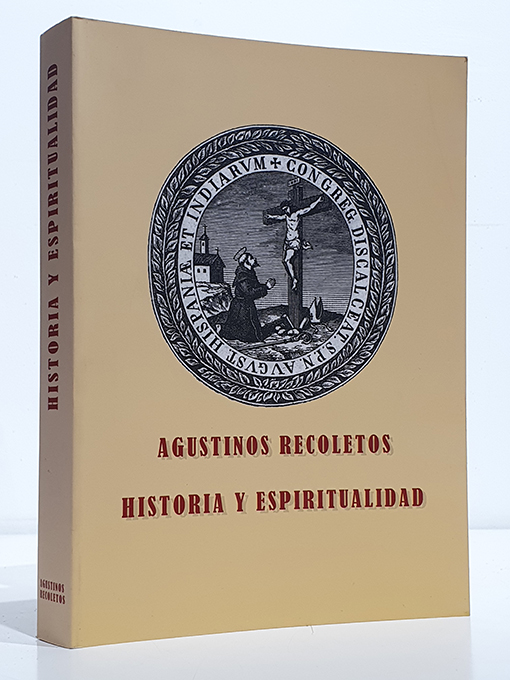 Libro: Agustinos Recoletos. Historia y espiritualidad. | Autor: | Libros Bosch