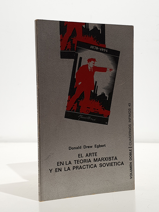 Libro: El arte en la teoría marxista y en la práctica soviética | Autor: | Libros Bosch