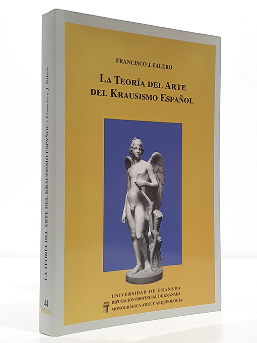 Libro: La teoría del arte del krausismo español. | Autor: | Libros Bosch
