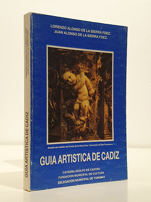 Libro: GUÍA ARTÍSTICA DE CÁDIZ | Autor: | Libros Bosch