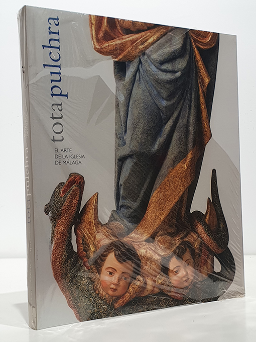 Libro: Tota Pulchra, el Arte de la Iglesia de Málaga. [Catálogo Sala de Exposiciones del Palacio Episcopal, Málaga, 28 de octubre de 2004 - 9 de enero de 2005] Tota pulchra est Maria Francisco Juan Martínez Rojas; Málaga y la Inmaculada. Francisco Fernández Basurte, Jesús Castellanos Guerrero. La evolución iconográfica de la Inmaculada Concepción. Reyes Escalera Pérez. La Inmaculada y la sacralización del espacio urbano. José Luis Romero Torres | Autor: | Libros Bosch