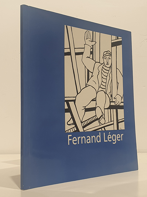 Libro: FERNAND LÉGER Obras del Museo Nacional Fernand Léger de Biot y Colección Particular. Sevilla del 25 de Noviembre al 27 de Diciembre 1992. MUSEO DE ARTE CONTEMPORÁNEO. | Autor: | Libros Bosch