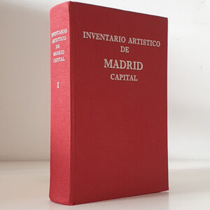 Inventario Artistico de Madrid Capital. Servicio Nacional de Informacion Artistica Arqueologica y Etnologica.