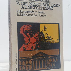 Historia del arte hispánico, tomo V