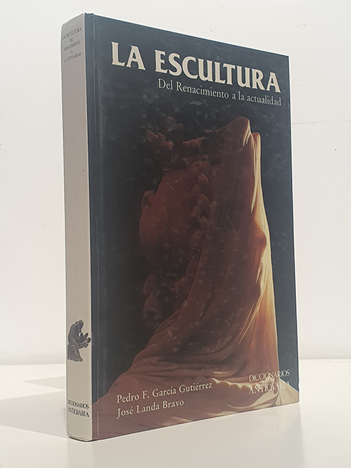 Libro: LA ESCULTURA. DEL RENACIMIENTO A LA ACTUALIDAD | Autor: | Libros Bosch