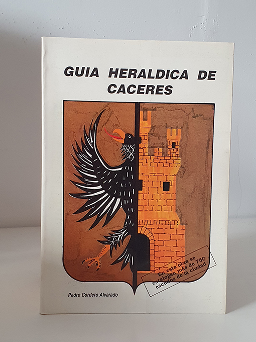 Libro: Guía heráldica de Cáceres . | Autor: | Libros Bosch
