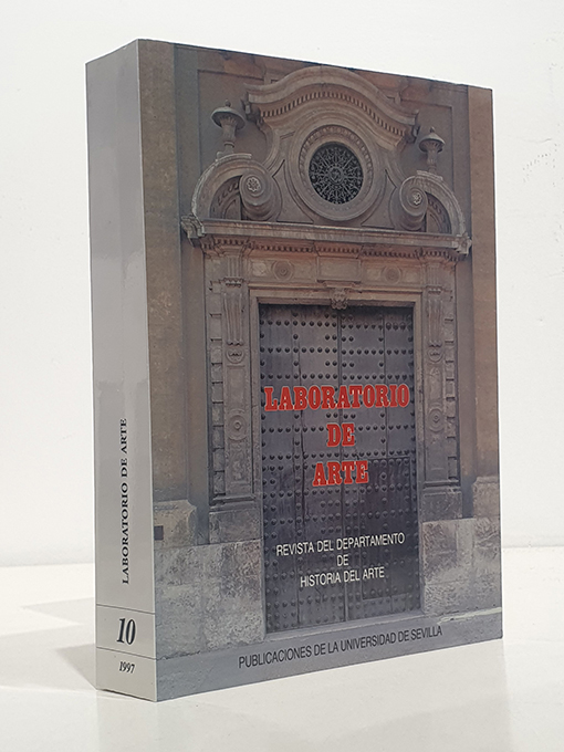 Libro: LABORATORIO DE ARTE. Núm. 10, 1997. Evocación del profesor Guerrero Lovillo / Primores de la erudición / El profesor Guerrero lovillo en la recreación de sus trabajos / Cataluña-Andalucía, Andalucía-Cataluña: una permanente relación artística / Algunas consideraciones sobre la orfebrería del platino en la América Prehispánica a través de la cultura La Tolita-Tumaco / Notas de pintura gótica sevillana: el testimonio de Lucas Valdés / La restauración del retablo de Santa Bárbara de la catedral de Málaga / El palacio de Dueñas: sus orígenes: la escritura de compra-venta de 1496 / El Corpus en Sevilla a mediados del siglo XVI: castillos y danzas / El Corpus en Sevilla a mediados del siglo XVI: castillos y danzas / Fracasos, pleitos, desaparición y muerte de Asensio de Maeda / Plata sevillana en la catedral magistral de Alcalá de Henares | Autor: | Libros Bosch