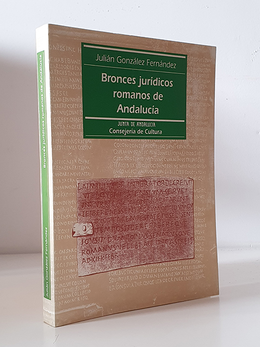 Libro: Bronces juridicos romanos de Andalucia. | Autor: | Libros Bosch