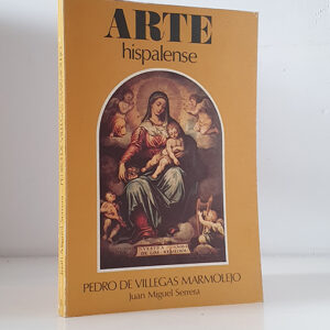 Pedro de Villegas Marmolejo (1519-1596). Colección Arte Hispalense, 8.
