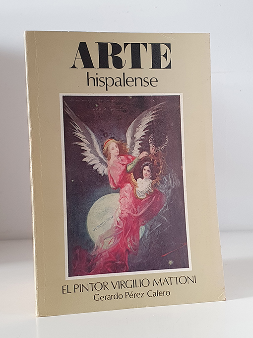 Libro: El pintor Virgilio Mattoni. Colección Arte Hispalense, 15. | Autor: | Libros Bosch
