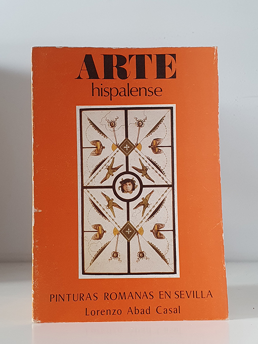 Libro: Pinturas romanas en Sevilla. Colección Arte Hispalense, 21. | Autor: | Libros Bosch