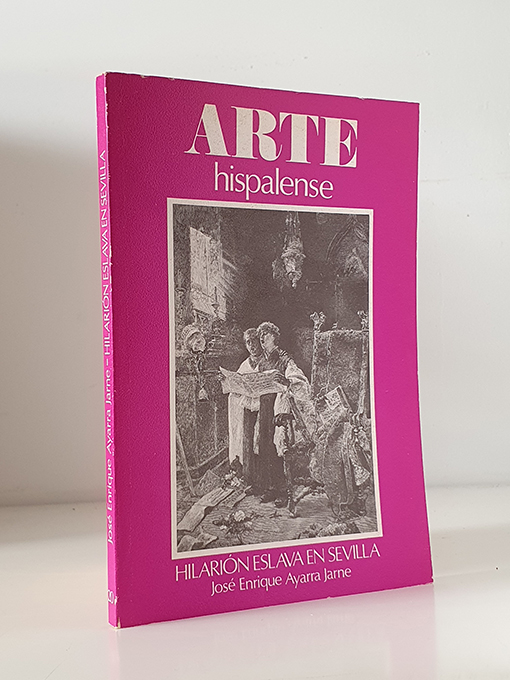 Libro: Hilarión Eslava en Sevilla. Colección Arte Hispalense, 20. | Autor: | Libros Bosch