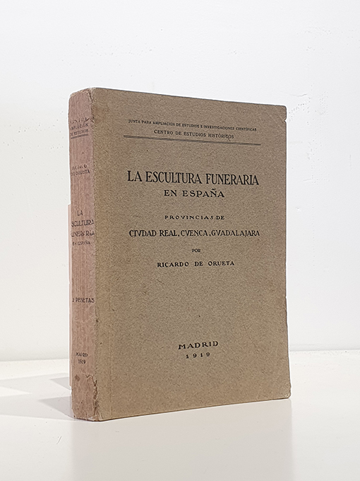 Libro: La escultura funeraria en España. Ciudad Real, Cuenca y Guadalajara. | Autor: | Libros Bosch