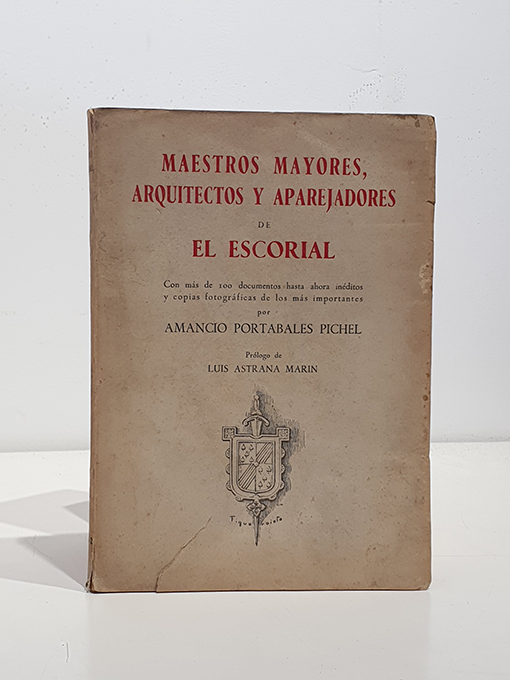 Libro: Maestros mayores, arquitectos y aparejadores de El Escorial. | Autor: | Libros Bosch