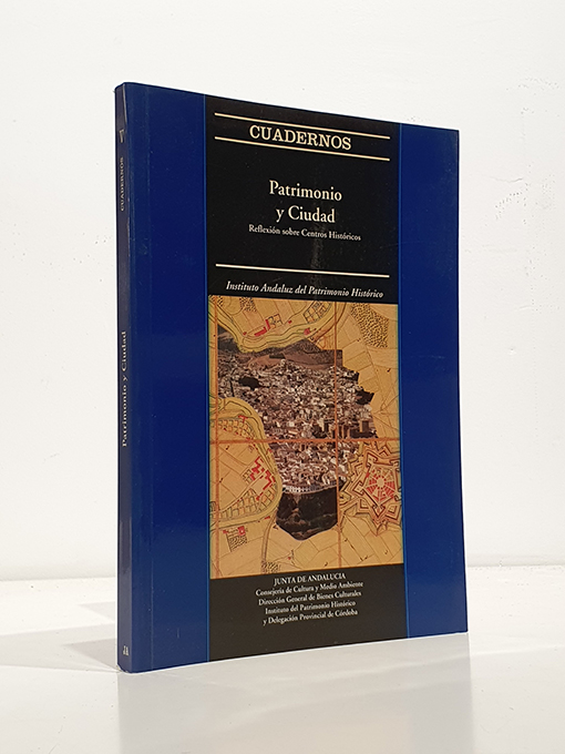 Libro: PATRIMONIO Y CIUDAD. Reflexión sobre centros históricos (Cuadernos del Instituto Andaluz de Patrimonio Historico) Texto de las ponencias presentadas en estas Jornadas que responden al interes por el estudio y la conservación del patrimonio histórico artístico de Priego de Córdoba, esta segunda edición pone de manifiesto el interés de la arquitectura barroca en esta ciudad. | Autor: | Libros Bosch