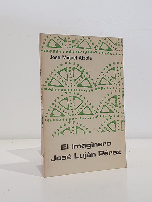 Libro: El imaginero José Luján Pérez (1756-1815). | Autor: | Libros Bosch