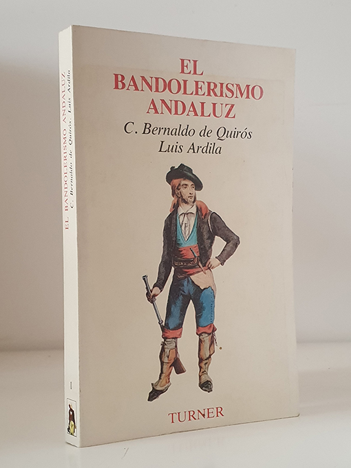 Libro: El bandolerismo andaluz. | Autor: | Libros Bosch