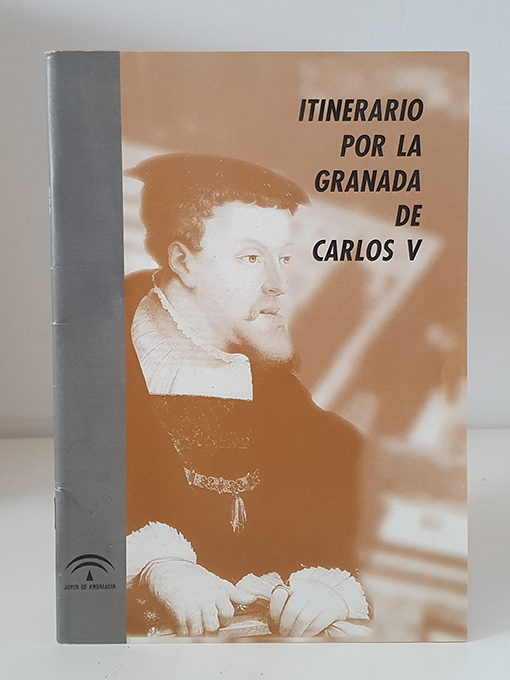 Libro: Itinerario por la Granada de Carlos V. | Autor: | Libros Bosch