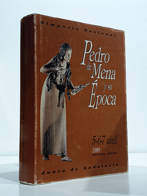 Libro: Pedro de Mena y su época. Simposio Nacional 5, 7, 8 de abril de 1989 Granada - Málaga. | Autor: | Libros Bosch