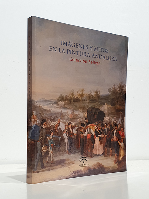 Libro: Imágenes y mitos en la pintura andaluza. Catálogo de la Exposición. Museo de Bellas Artes de Sevilla 09 de marzo a 29 de mayo de 2011. | Autor: | Libros Bosch