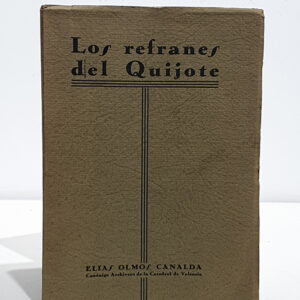 Los refranes del Quijote.