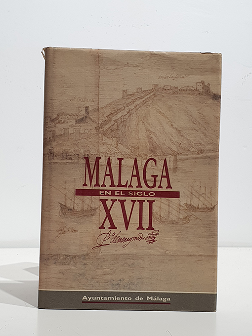Libro: Málaga en el siglo XVII. | Autor: | Libros Bosch