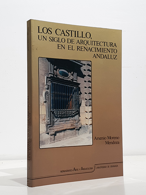 Libro: Los Castillo, un siglo de arquitectura en el Renacimiento andaluz. | Autor: | Libros Bosch