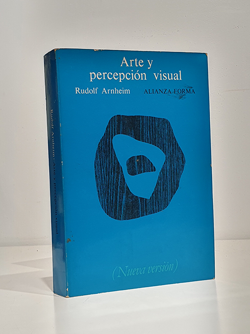 Libro: Arte y percepción visual. Psicología del ojo creador. Nueva versión por María Luisa Balseiro. | Autor: | Libros Bosch