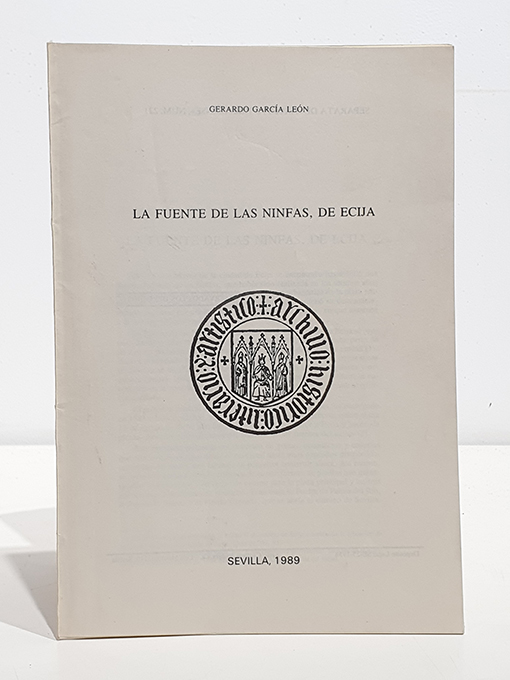 Libro: La Fuente de las Ninfas, de Écija. | Autor: | Libros Bosch