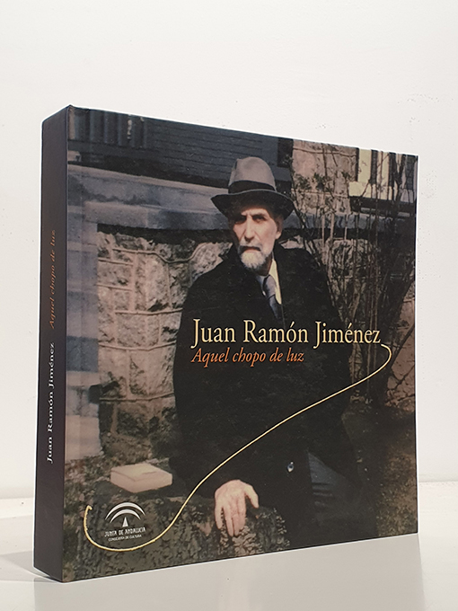 Libro: JIMÉNEZ, Juan Ramón. Aquel Chopo de Luz. [Catálogo Exposición] | Autor: | Libros Bosch