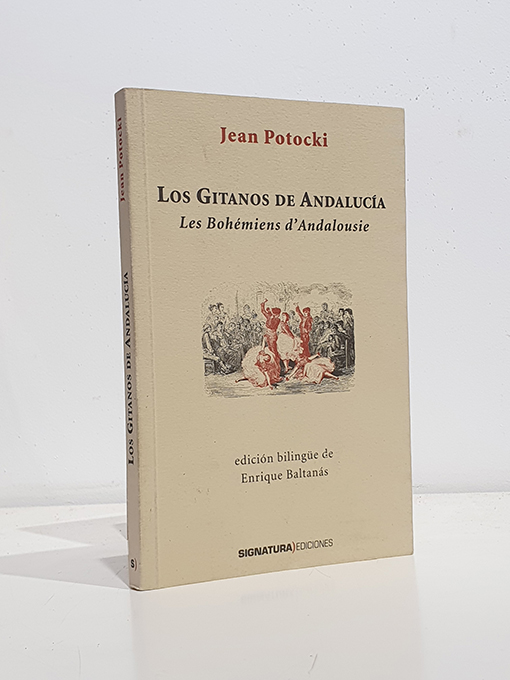 Libro: Los gitanos de Andalucía. Les bohémiens d´Andalousie. Edición bilingüe de Enrique Baltanás. | Autor: | Libros Bosch