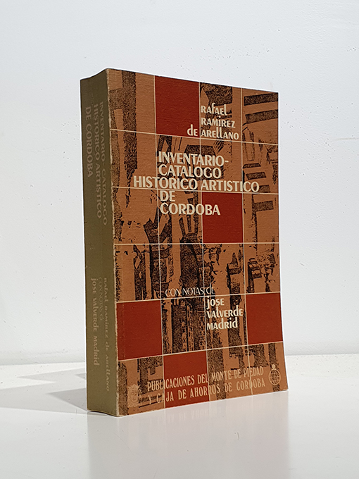 Libro: Inventario-catálogo histórico artístico de Córdoba. Con notas de José Valverde Madrid. | Autor: | Libros Bosch