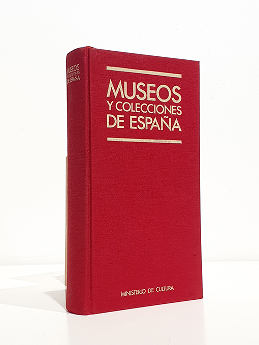 Libro: Museos y colecciones de España. | Autor: | Libros Bosch