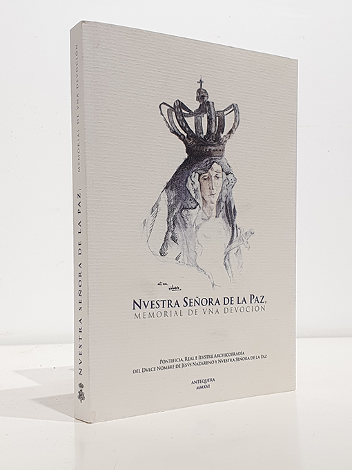 Nuestra Señora de la Paz. Memorial de una devoción. | Libros Antiguos | Libros Bosch Libro: Nuestra Señora de la Paz. Memorial de una devoción. | Autor: | Libros Bosch