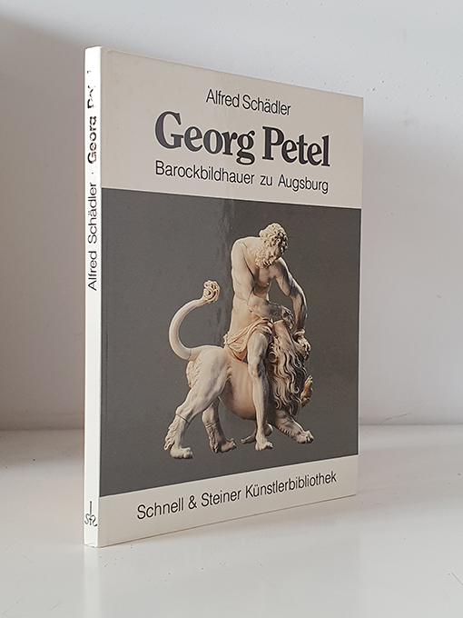 Libro: Georg Petel: Barockbildhauer zu Augsburg. | Autor: | Libros Bosch