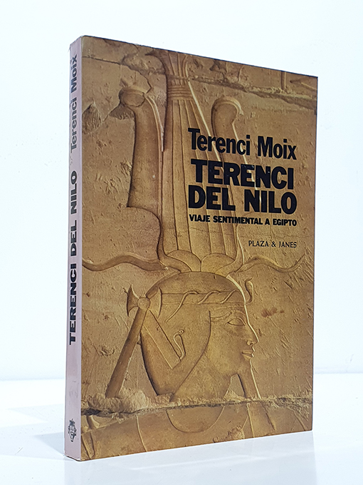 Terenci del Nilo. Viaje sentimental a Egipto. | Libros Antiguos | Libros Bosch Libro: Terenci del Nilo. Viaje sentimental a Egipto. | Autor: | Libros Bosch