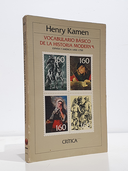 Libro: Vocabulario Básico de la Historia Moderna. España y América 1450-1750 | Autor: | Libros Bosch