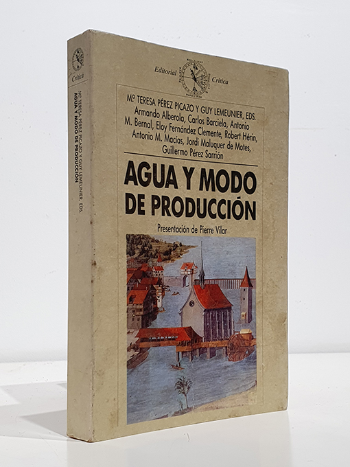 AGUA Y MODO DE PRODUCCION | Libros Antiguos | Libros Bosch Libro: AGUA Y MODO DE PRODUCCION | Autor: | Libros Bosch