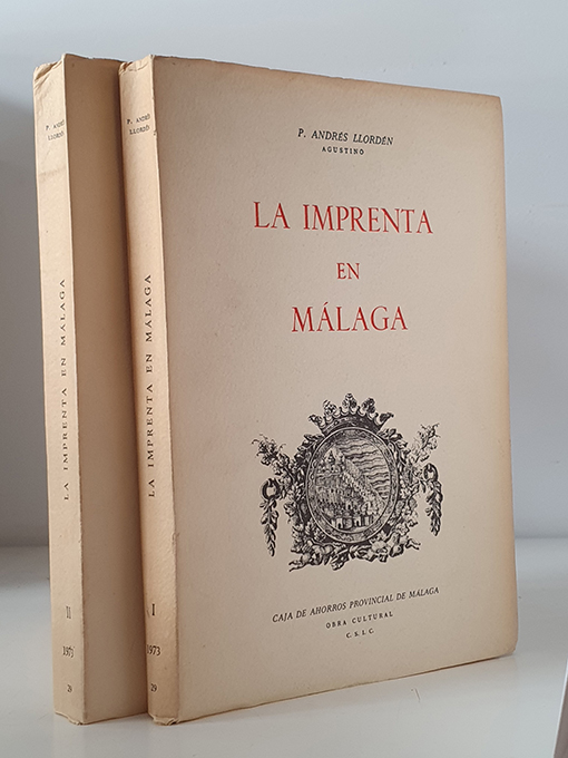 Libro: La imprenta en Málaga. Ensayo para una tipobibliografía malagueña. 2 tomos. | Autor: | Libros Bosch