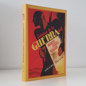 Crónicas de la Guerra Civil. Agosto de 1936 - Septiembre de 1937. Prólogo de Santos Juliá. Edición de María Isabel Cintas. (Se reúnen en este libro los artículos sobre la guerra civil española escritos por Manuel Chaves Nogales entre agosto de 1936 y septiembre de 1939. Algunos de ellos se habían publicado ya, pero otros muchos habían permanecido ocultos en numerosos diarios y revistas de Europa y América hasta el presente)